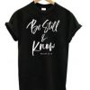 Be still T-Shirt|NL