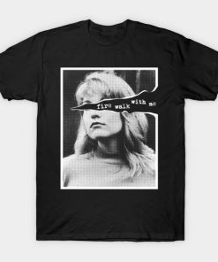 Fire Walk With Me Tshirt| NL