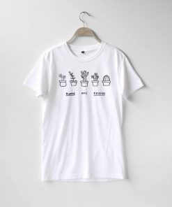 Plants are Friends Shirt TShirt NL