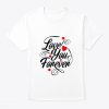 Love You Forever T-Shirt| NL