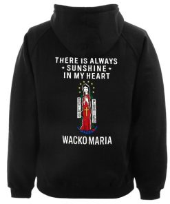 there is always sunshine in my heart wacko maria hoodie back RF