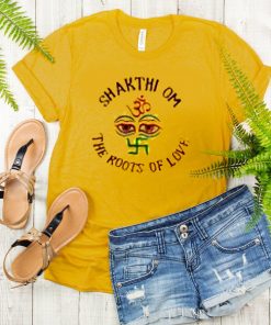 Shakthi Om The Roots Of Love t shirt RF