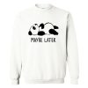 Fifth Avenue Maybe Later Panda Sweatshirt RF