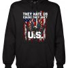 they hate us cause they ain’t Hoodie RF