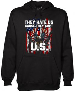 they hate us cause they ain’t Hoodie RF