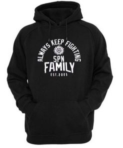 Always Keep Fighting Hoodie KM