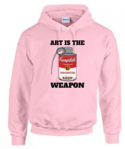 Art Is The Weapon Hoodie KM