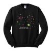 Do You Think Of Me When You Can’t Sleep Sweatshirt