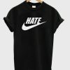Hate T-shirt