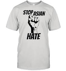 Anti Asian Racism AAPI Stop Asian Hate Shirt RF