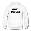 goal digger hoodie