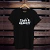 That's Hearsay t shirt