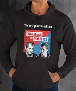 The Rest Is Politics Merch The Anti-Growth Coalition hoodie
