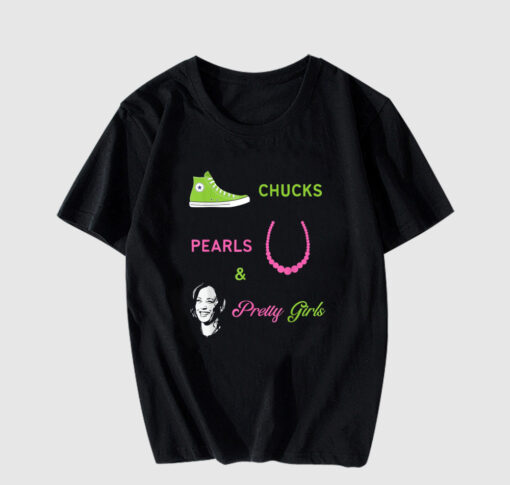 Chucks Pearls and Pretty Girls Kamala Harris Inauguration T Shirt thd