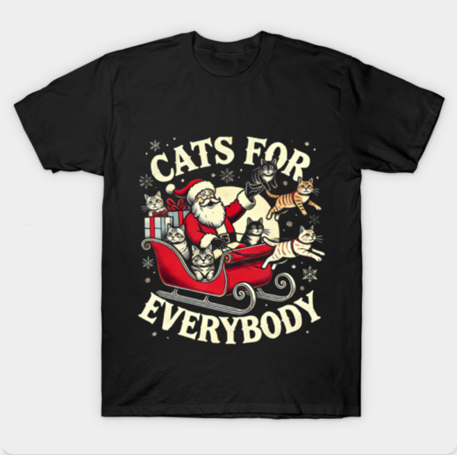 Christmas Cat Santa Cat Lover Christmas Cats For Everybody T-Shirt