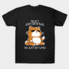 IM NOT ANTISOCIAL T-SHIRT
